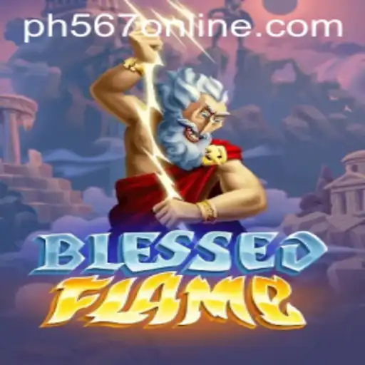 Exploring the Mystical World of BlessedFlame: A Comprehensive Guide to PH 567